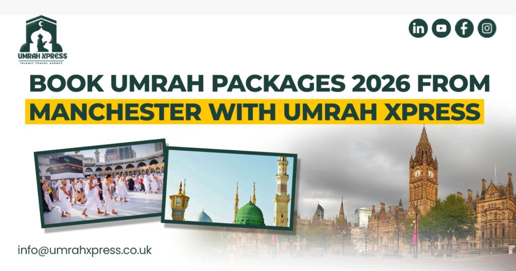 umrah packages from Manchester