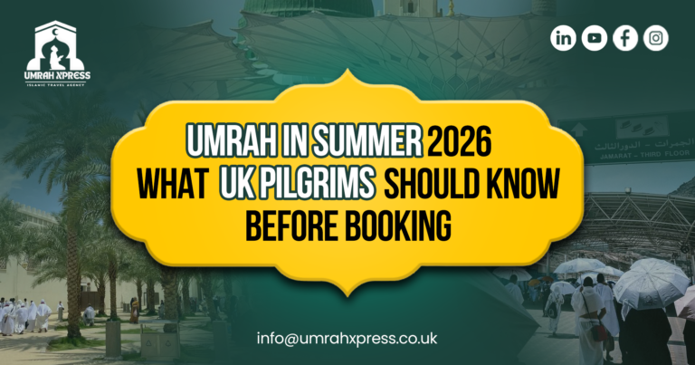 Umrah in Summer 2026
