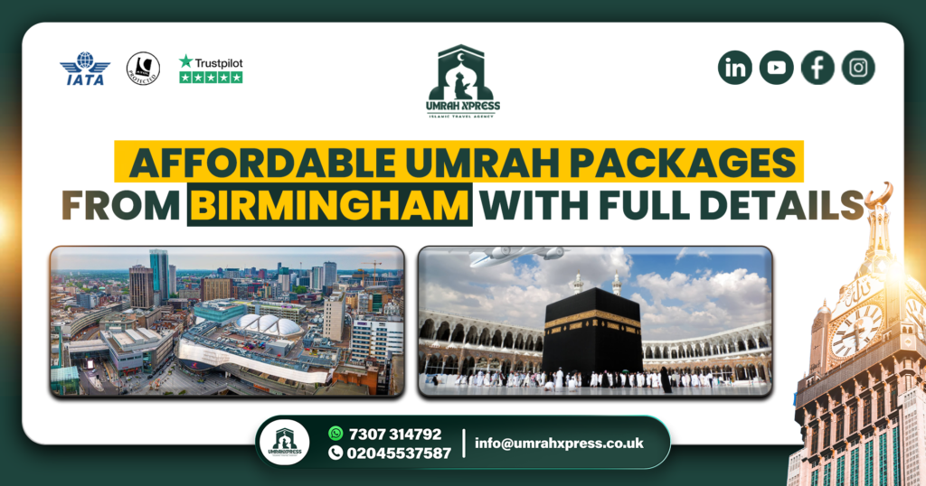 Umrah Packages from Birmingham