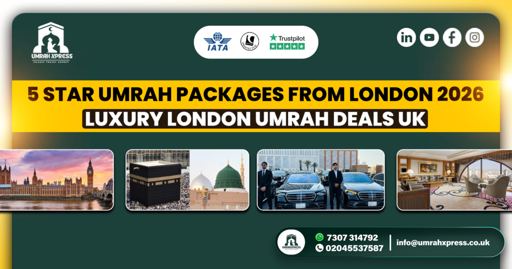 Umrah Packages from London